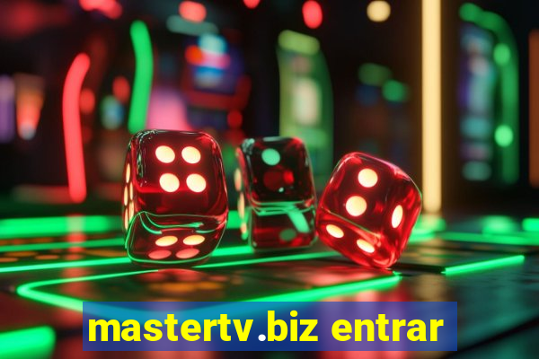 mastertv.biz entrar